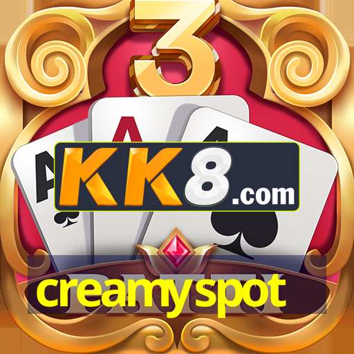 creamyspot V4.73.99